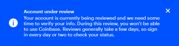 Coinbase account under review